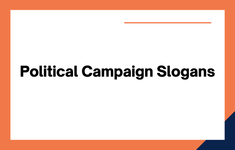 Political Campaign Slogans