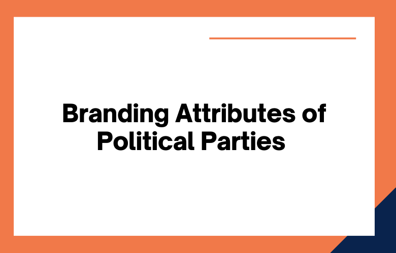 Political Parties Branding Political Parties Branding