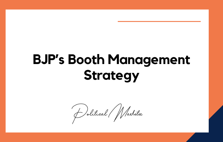BJP’s Booth Management Strategy BJP’s Booth Management Strategy