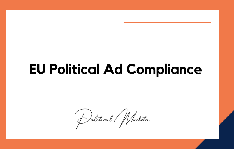 EU Political Ad Compliance