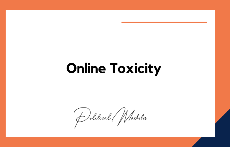 Online Toxicity