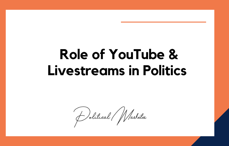 The Role of YouTube and Livestreams in Shaping Political Narratives