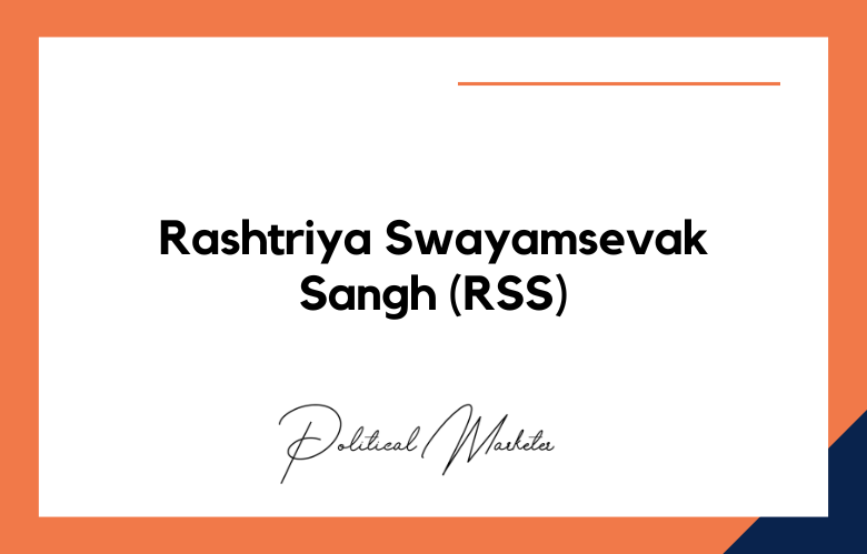 Rashtriya Swayamsevak Sangh (RSS):