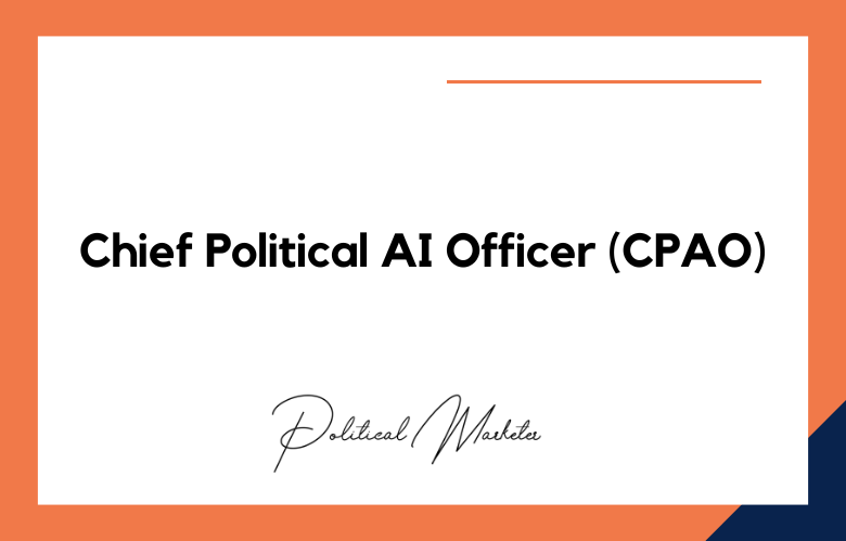 Chief Political AI Officer (CPAO)