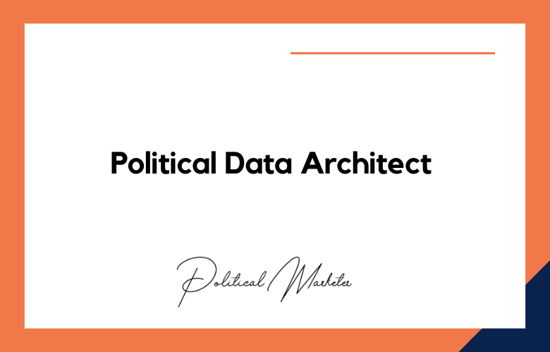 Political Data Architect