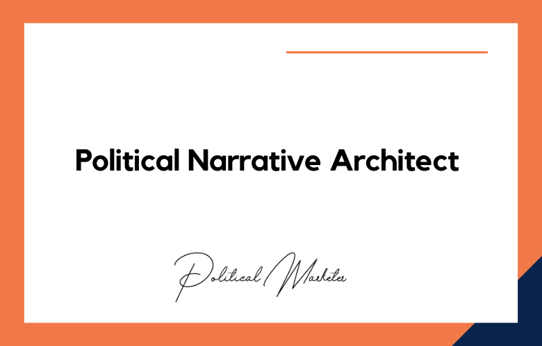 Political Narrative Architect