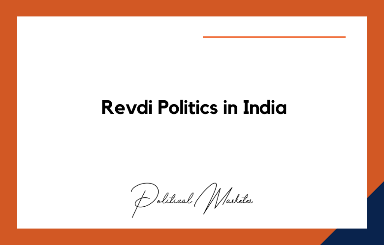 Revdi Politics in India