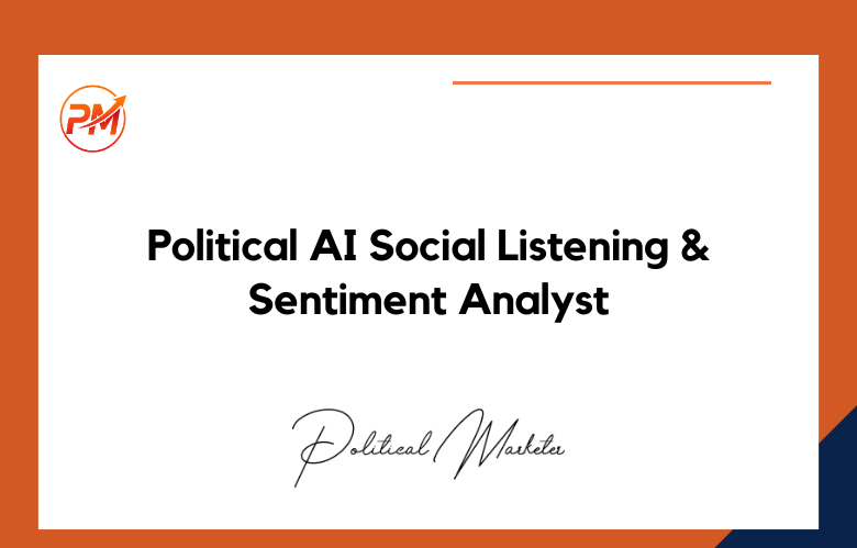 Political AI Social Listening and Sentiment Analyst