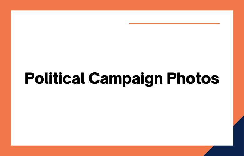 Political Campaign Photos