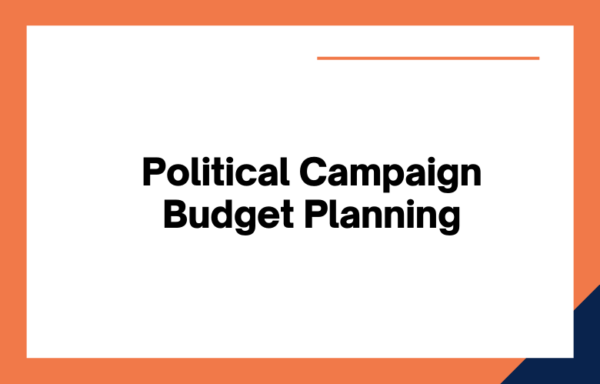 political-campaigning-budget-planning-what-is-a-political-campaign-budget