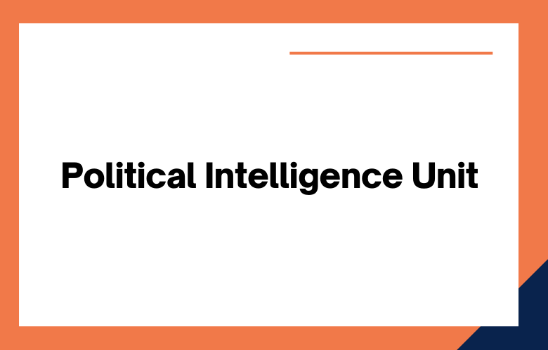 Political Intelligence Unit