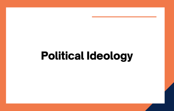 Political Ideology: Important Aspects of Political Party Ideology