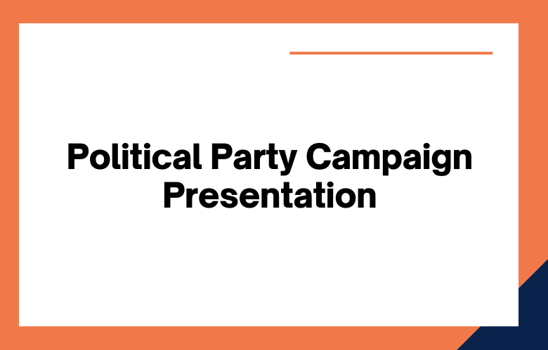 Political Party Campaign