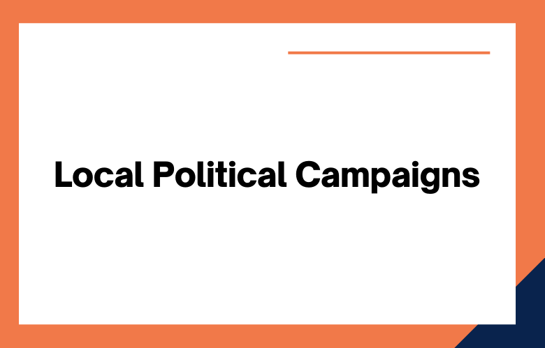 Local Political Campaigns