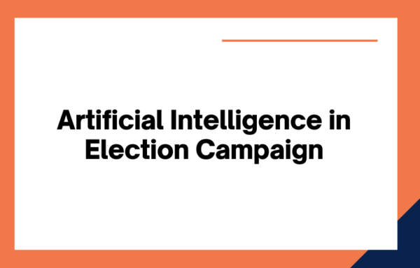 Artificial Intelligence In Election Campaign: Artificial Intelligence ...