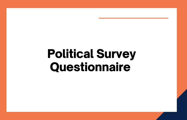 Political Survey Questionnaire