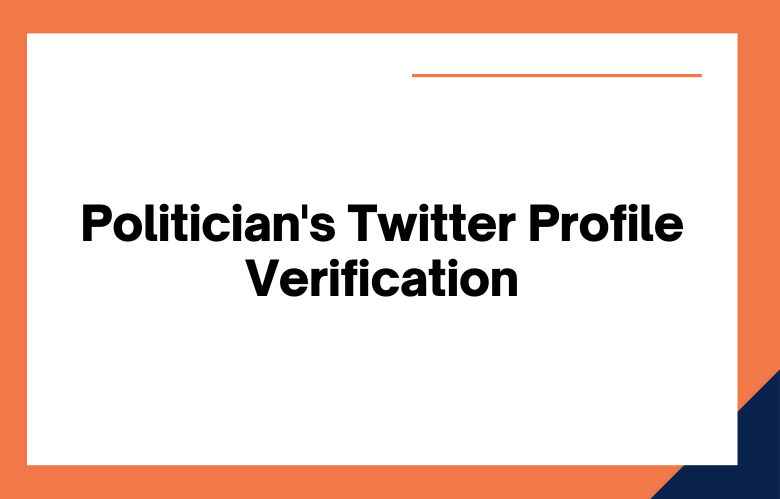 Politician's Twitter Profile