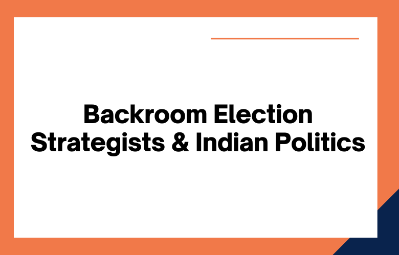 Backroom Election Strategists