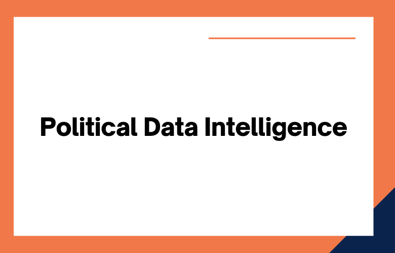 Political Data Intelligence