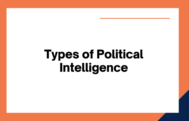 Types of Political Intelligence