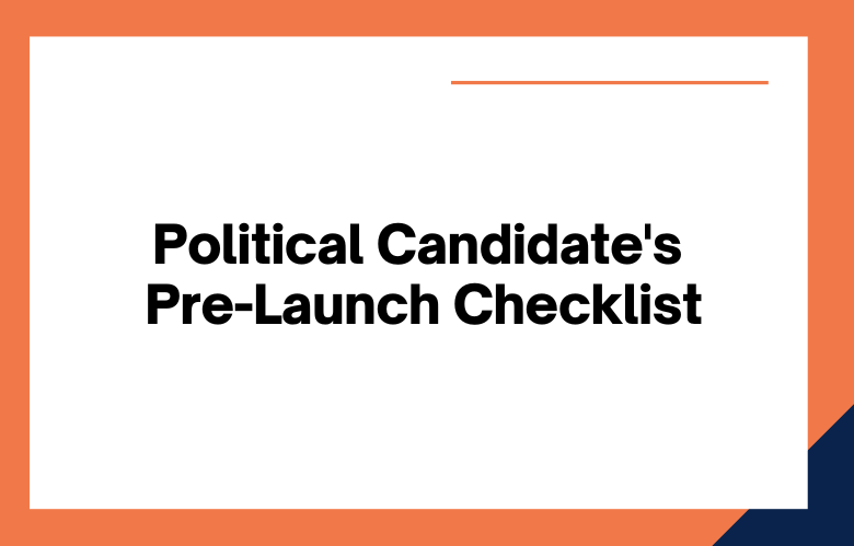 Political Candidate's Pre-Launch Checklist