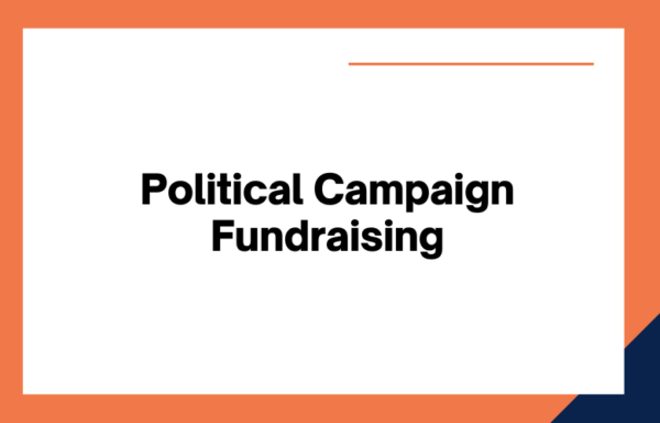 100+ Creative Political Campaign Fundraising Ideas That Work