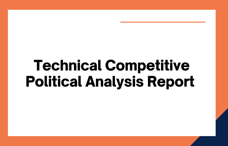 Technical Competitive Political Analysis Report