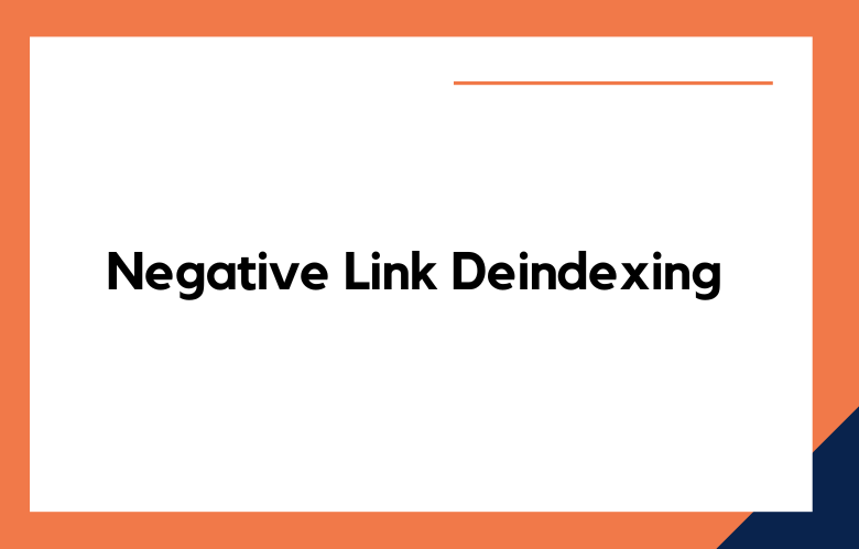 Negative Link Deindexing for Political Leaders