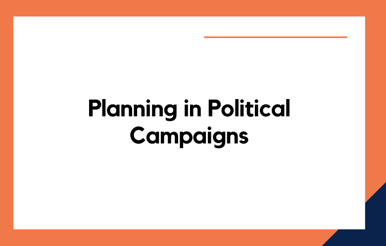 Planning in Political Campaigns