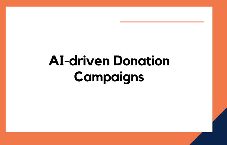 AI-driven Donation Campaigns