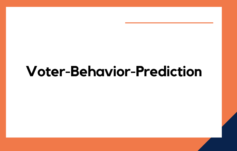 Voter-Behavior-Prediction
