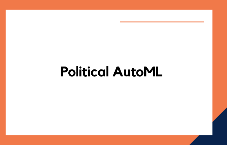 Political AutoML