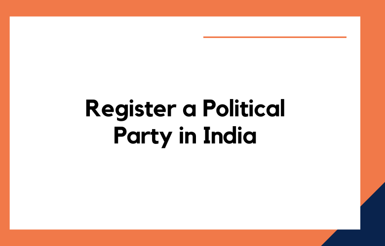 Register a Political Party in India