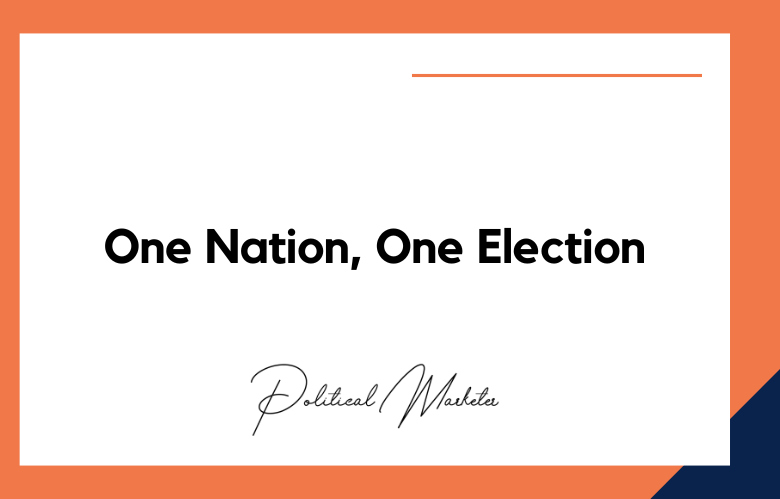 One Nation, One Election