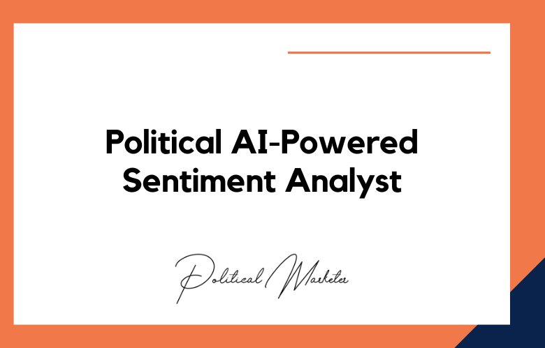 Political AI-Powered Sentiment Analyst
