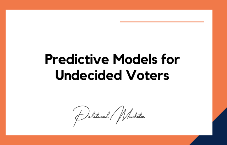Predictive Models for Undecided Voters