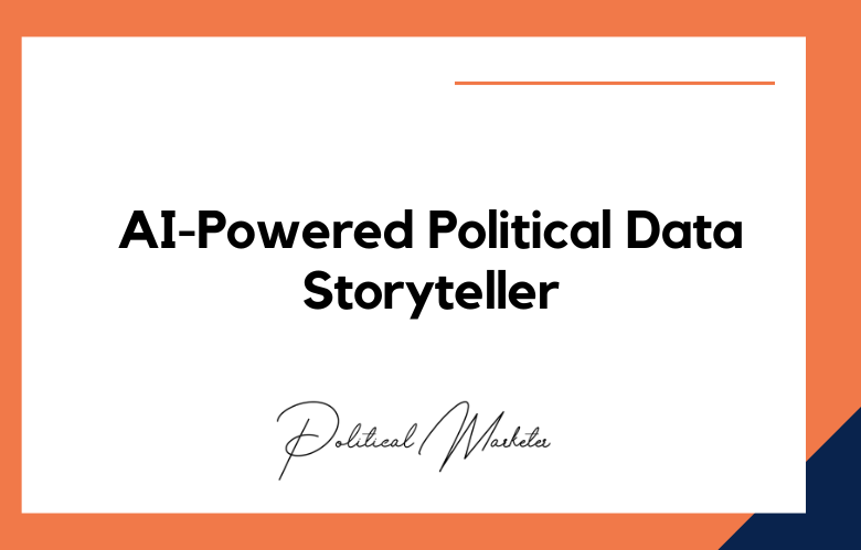 AI-Powered Political Data Storyteller