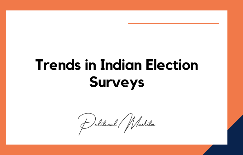 Trends in Indian Election Surveys