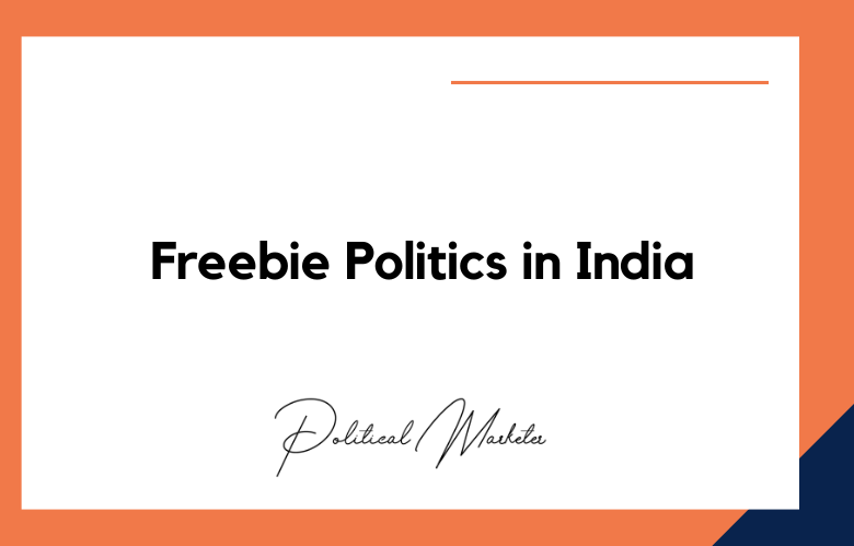 Freebie Politics in India