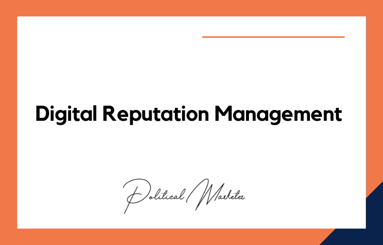 Digital Reputation Management