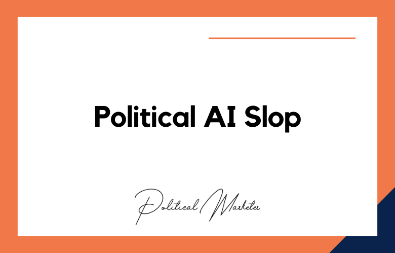 Political AI Slop